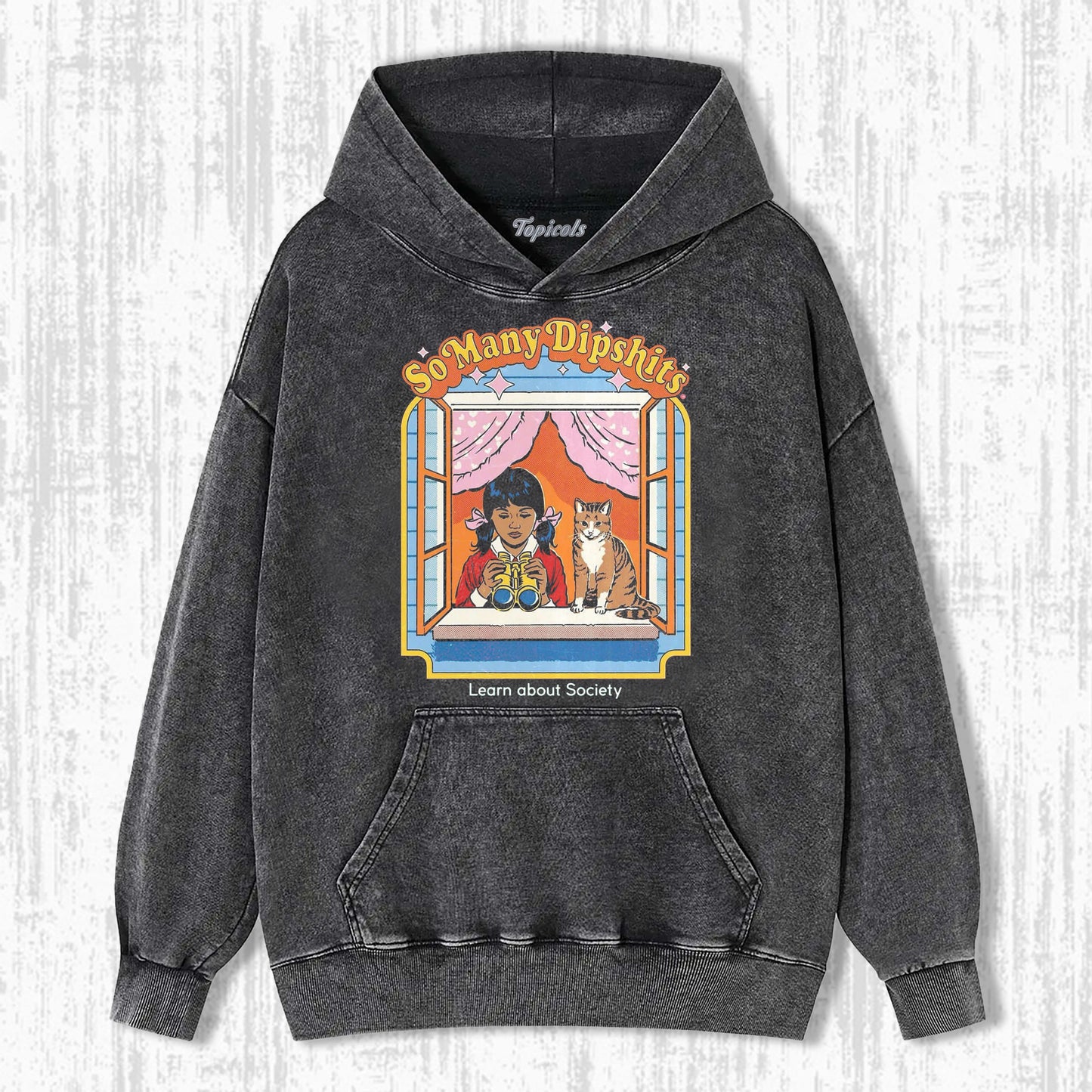 THEY'RE ABSOLUTELY EVERYWHERE KITTY! HOODIE
