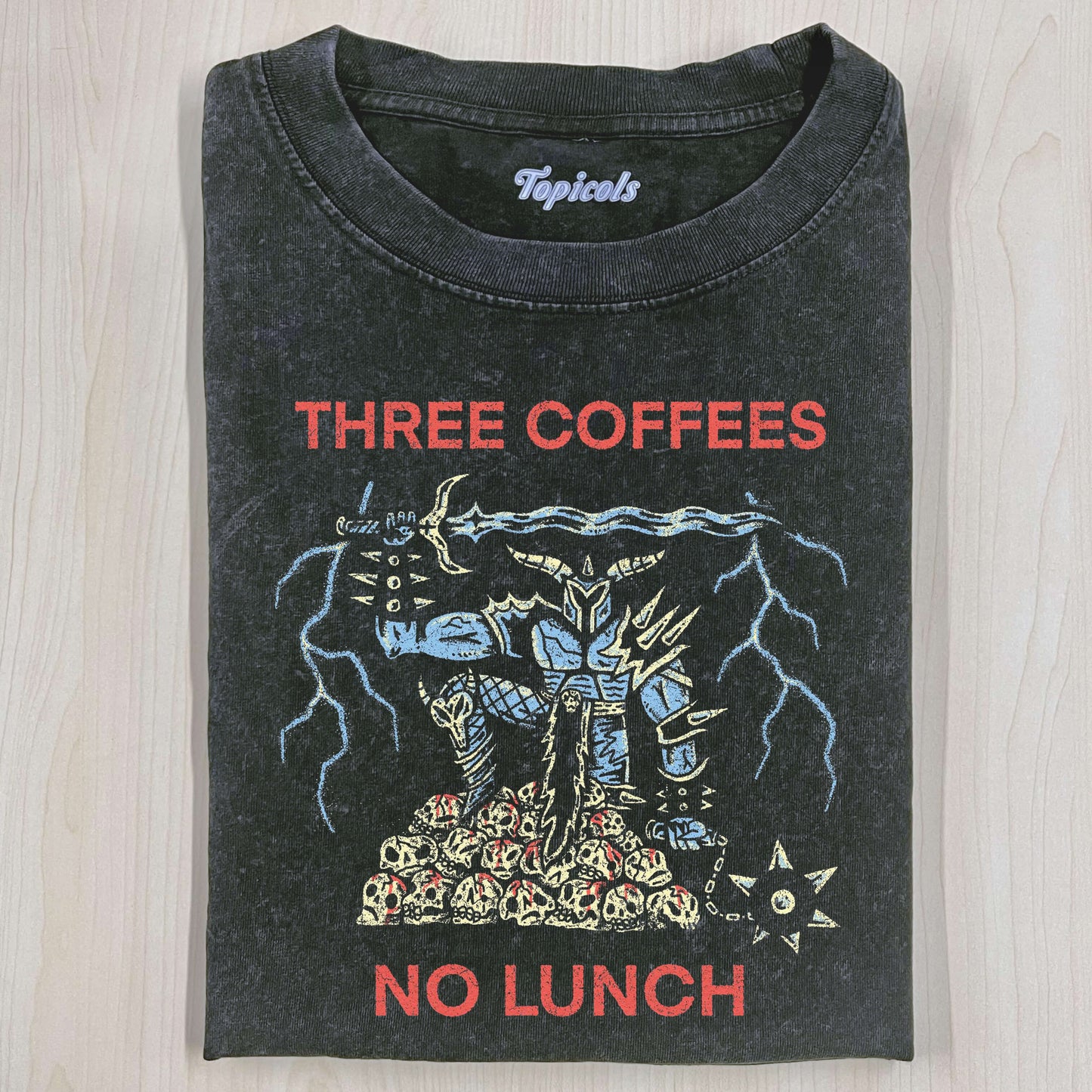THREE COFFEES NO LUNCH T-SHIRT