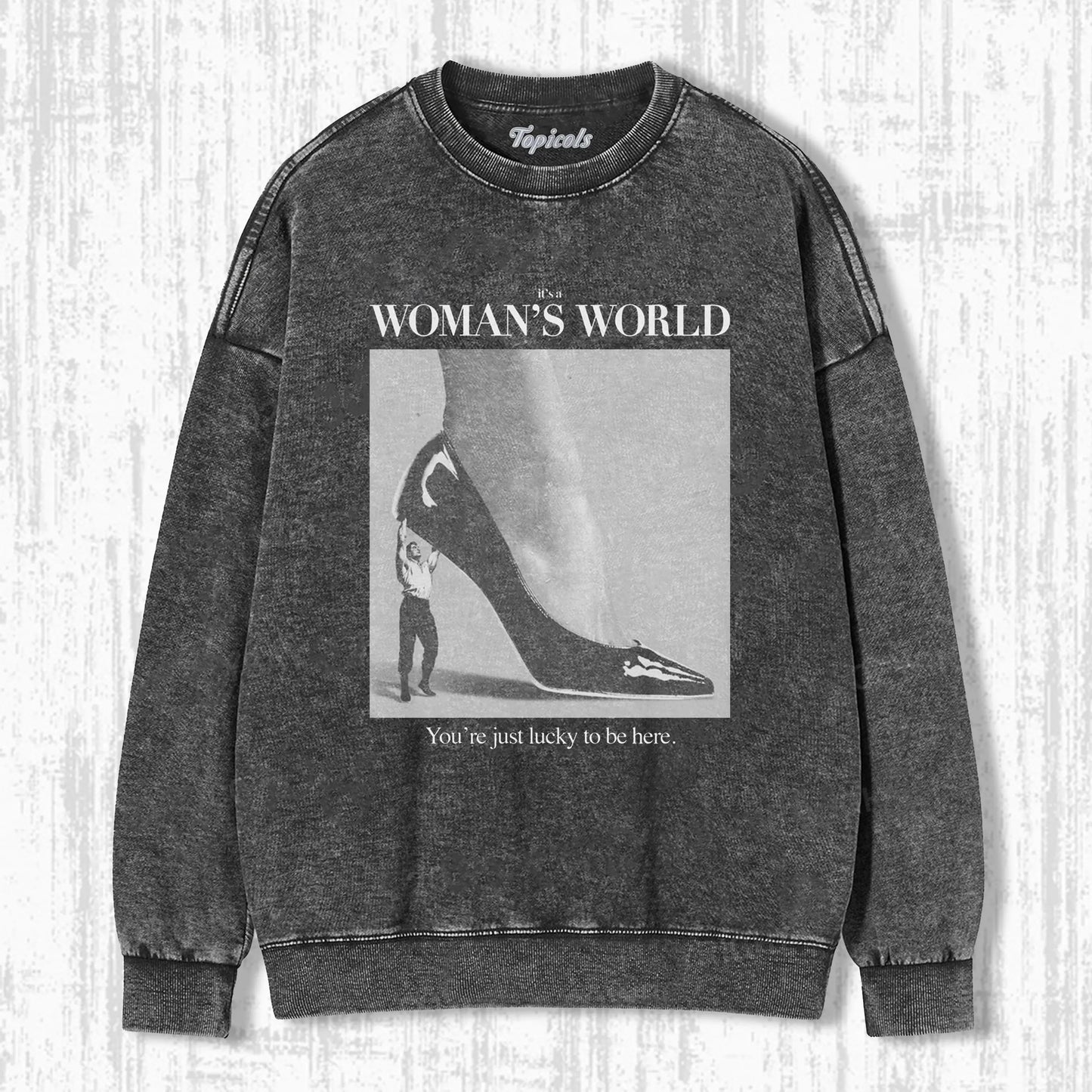 IT'S A WOMAN'S WORLD T-SHIRT